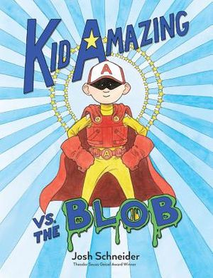 Kid Amazing vs. the Blob image number 0