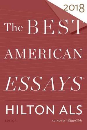 The Best American Essays 2018 image number 0