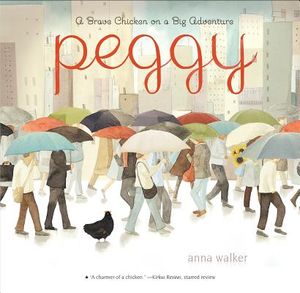 Peggy: A Brave Chicken on a Big Adventure image number 0