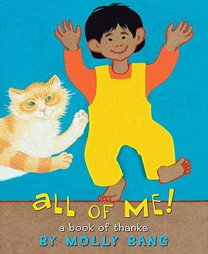All of Me!: A Book of Thanks image number 0