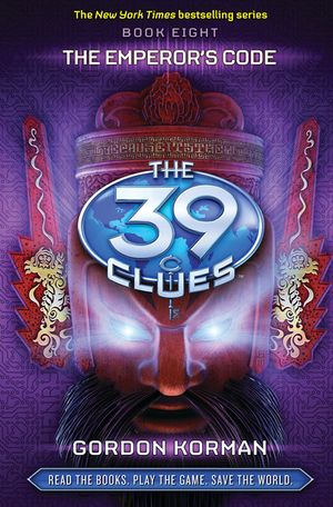 The Emperor's Code (the 39 Clues, Book 8), 8 [With Game Cards] image number 0