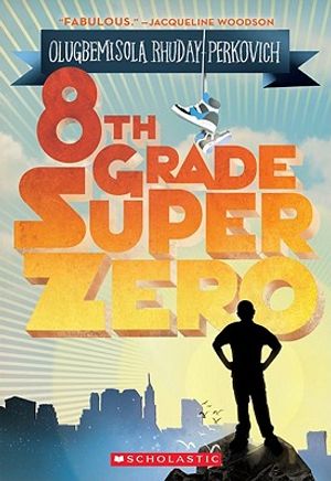 8th Grade Superzero image number 0