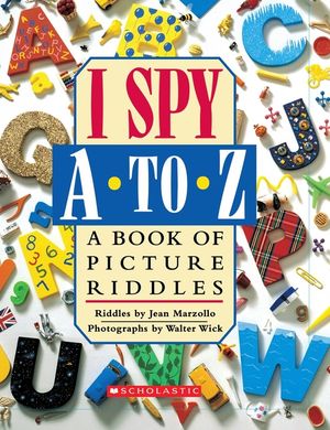 I Spy A to Z: A Book of Picture Riddles image number 0