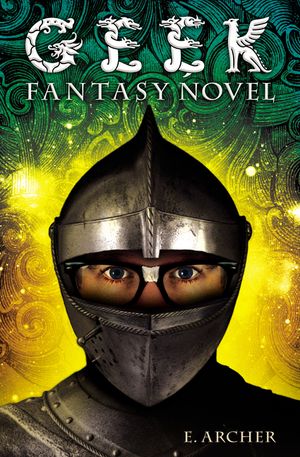 Geek Fantasy Novel image number 0