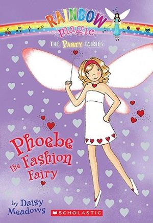Party Fairies #6: Phoebe the Fashion Fairy: A Rainbow Magic Book image number 0