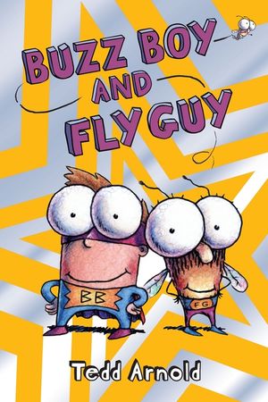 Buzz Boy and Fly Guy (Fly Guy #9), 9 image number 0