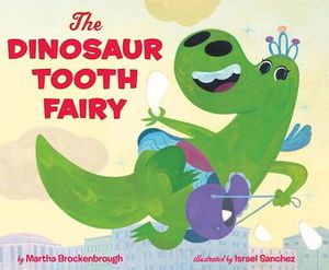 The Dinosaur Tooth Fairy image number 0