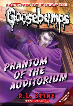Phantom of the Auditorium (Classic Goosebumps #20), 20 image number 0
