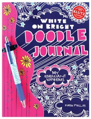 Write in White Doodle Journal: My Brilliant Scribbles [With Pens/Pencils] image number 0