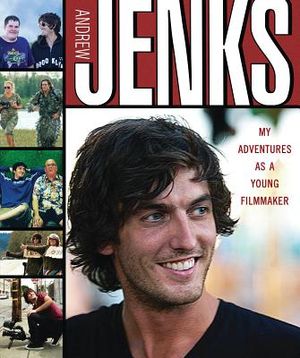 Andrew Jenks: My Adventures as a Young Filmmaker image number 0