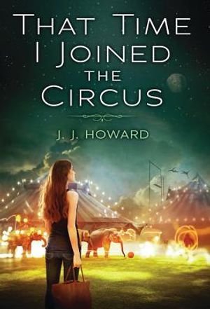 That Time I Joined the Circus image number 0
