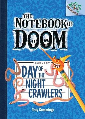 Day of the Night Crawlers: A Branches Book (the Notebook of Doom #2), 2 image number 0