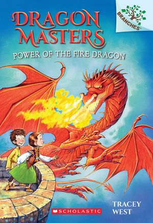 Power of the Fire Dragon: A Branches Book (Dragon Masters #4), 4 image number 0