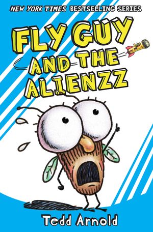 Fly Guy and the Alienzz (Fly Guy #18), 18 image number 0