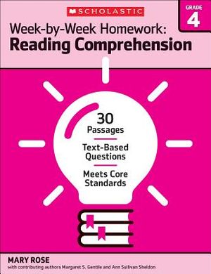 Week-By-Week Homework: Reading Comprehension Grade 4: 30 Passages - Text-Based Questions - Meets Core Standards image number 0