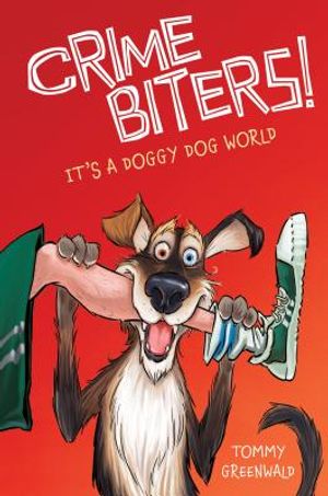 It's a Doggy Dog World (Crimebiters #2), 2 image number 0