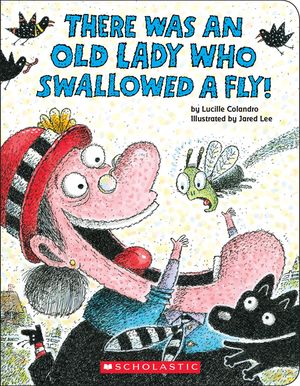 There Was an Old Lady Who Swallowed a Fly! (a Board Book) image number 0