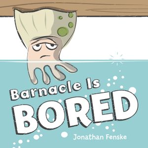 Barnacle Is Bored image number 0