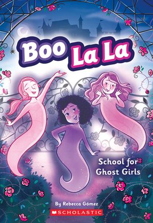 Boo La La: School for Ghost Girls, 1 image number 0