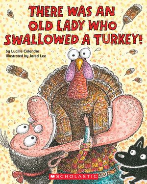 There Was an Old Lady Who Swallowed a Turkey! image number 0