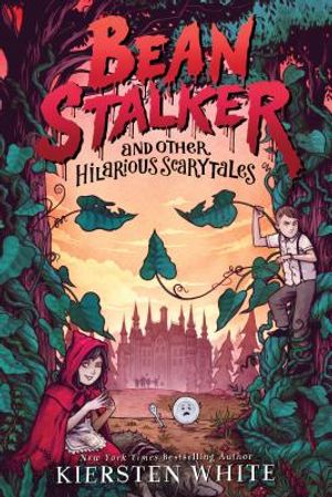 Beanstalker and Other Hilarious Scarytales image number 0