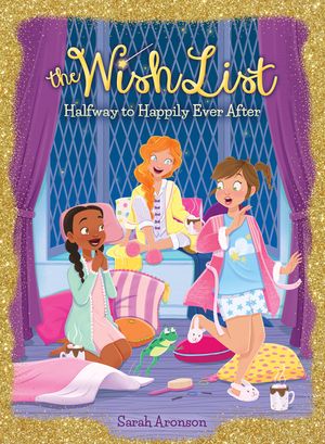 Halfway to Happily Ever After (the Wish List #3), 3 image number 0