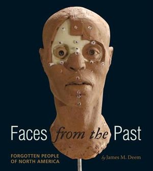 Faces from the Past: Forgotten People of North America image number 0