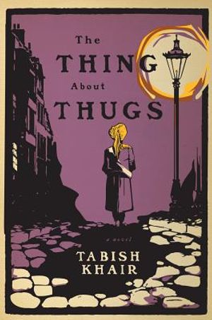 The Thing about Thugs image number 0