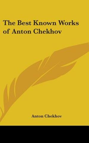 The Best Known Works of Anton Chekhov image number 0