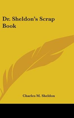 Dr. Sheldon's Scrap Book image number 0