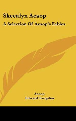 Skeealyn Aesop: A Selection Of Aesop's Fables image number 0