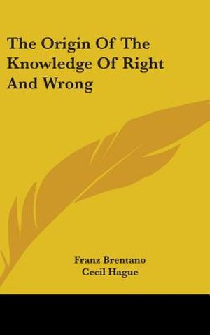 The Origin Of The Knowledge Of Right And Wrong image number 0
