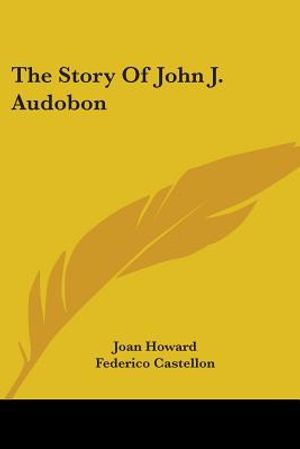 The Story Of John J. Audobon image number 0
