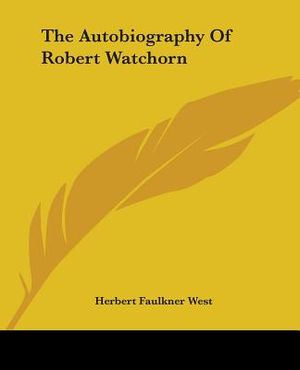The Autobiography of Robert Watchorn image number 0