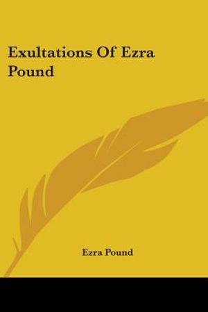 Exultations Of Ezra Pound image number 0