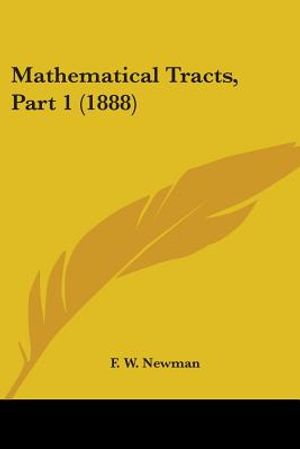 Mathematical Tracts, Part 1 (1888) image number 0