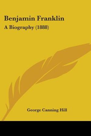 Benjamin Franklin: A Biography (1888) image number 0