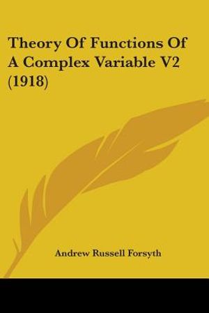 Theory Of Functions Of A Complex Variable V2 (1918) image number 0