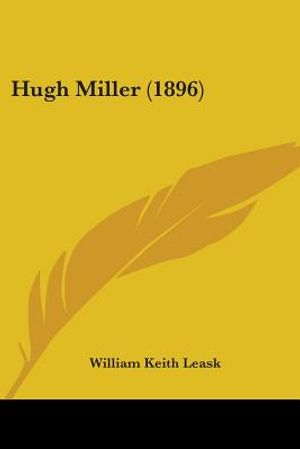 Hugh Miller (1896) image number 0