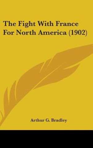 The Fight With France For North America (1902) image number 0