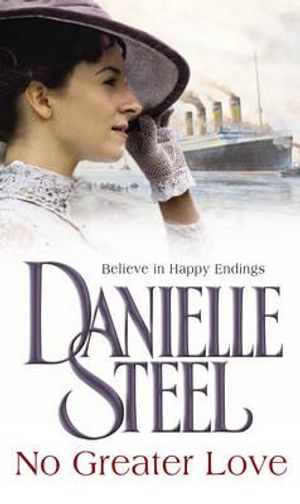 No Greater Love. Danielle Steel image number 0