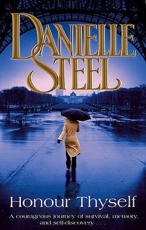 Honour Thyself. Danielle Steel image number 0