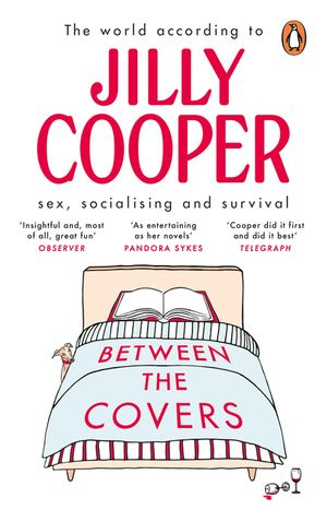 Between the Covers: Jilly Cooper on Sex, Socialising and Survival image number 0