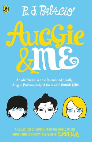 Auggie & Me: Three Wonder Stories image number 0