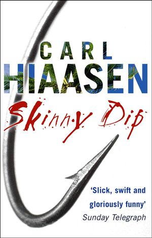 Skinny Dip. Carl Hiaasen image number 0