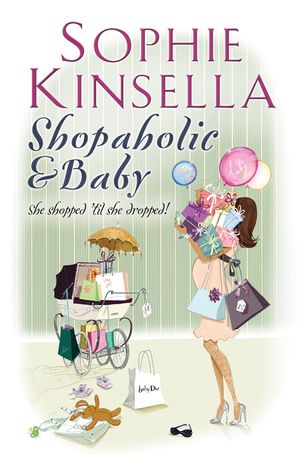 Shopaholic & Baby: (Shopaholic Book 5) image number 0