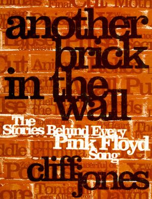Another Brick in the Wall: The Stories Behind Every Pink Floyd Song image number 0