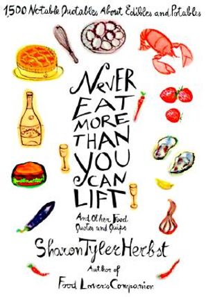 Never Eat More Than You Can Lift image number 0