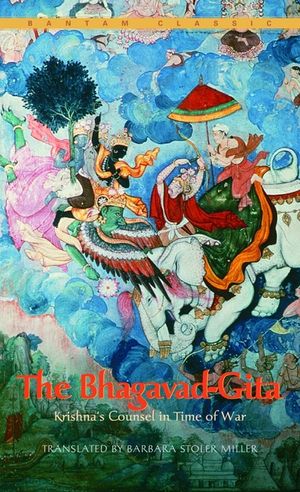 The Bhagavad-Gita: Krishna's Counsel in Time of War image number 0