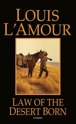 Law of the Desert Born: Stories image number 0